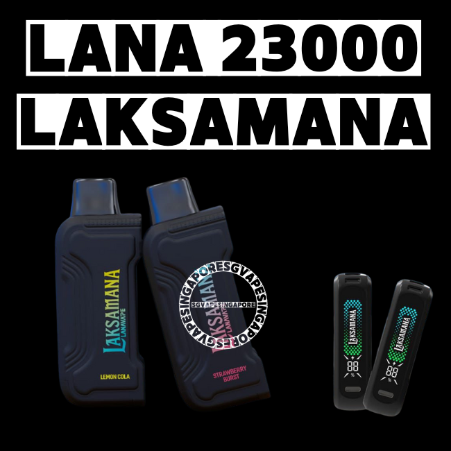 Lana Laksamana 23000 Disposable - Sg Vape Singapore Delivery